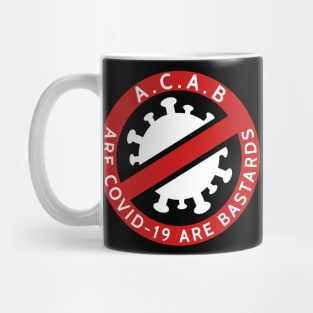 All covid-19 all bastard Mug